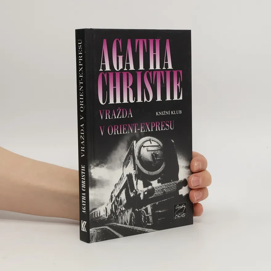 Agatha Christie Vražda v Orient-expresu